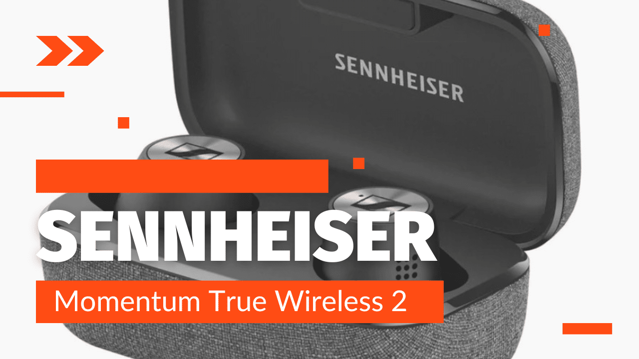 "Sennheiser Momentum True Wireless 2" apžvalga