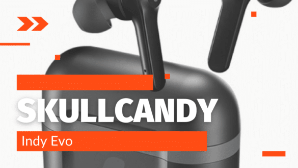 Skullcandy Indy Evo