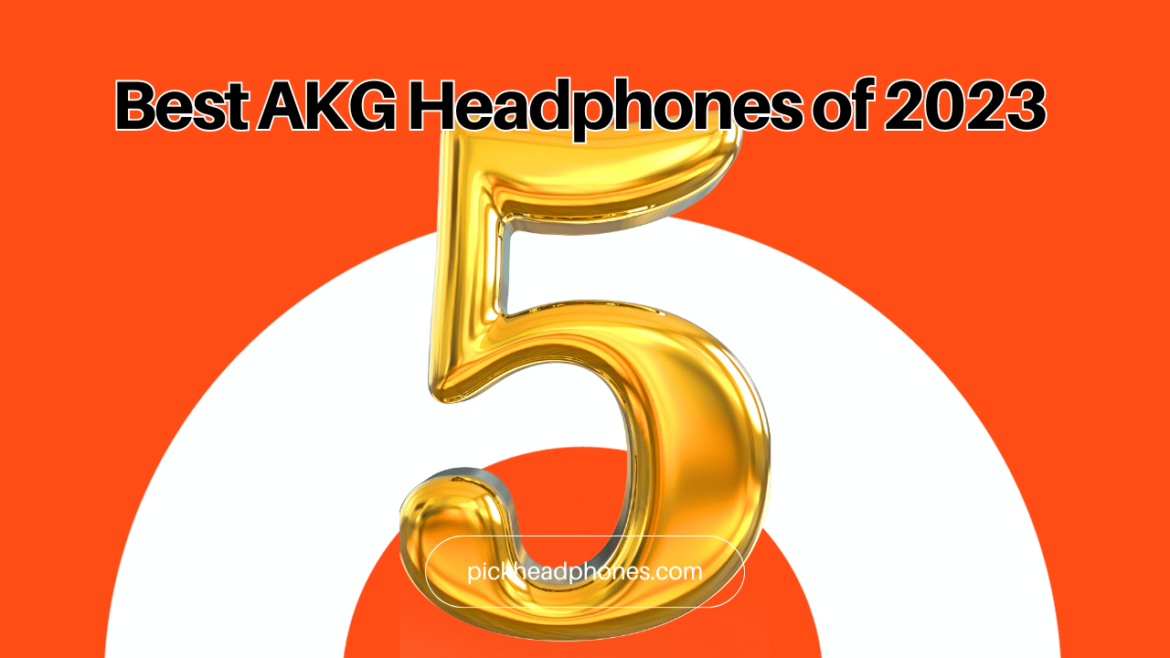 Melhores fones de ouvido AKG de 2023